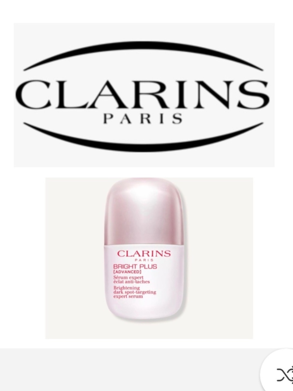 CLARINS Paris Bright Plus dark spot serum 1.0oz